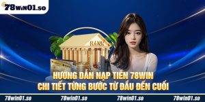 nạp tiền 78Win